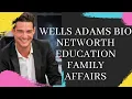 Wells Adams Bio Wells Adams Net Worth Wells Adams Bachelor in paradise
