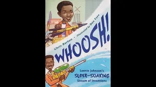 Download Storytime Books Read Aloud: WHOOSH! LONNIE JOHNSON'S SUPER-SOAKING STREAM OF INVE... by Chris Barton MP3
