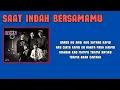 Download Lagu Ungu - Saat Indah Bersamamu (Lirik Lagu)