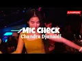 Download Lagu Chandra Djunaidi - Mic Check (DISKOTANAH) 2024‼️🔥