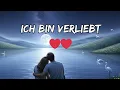 Ich bin verliebt 💞 | Tief emotionale deutsche Liebesballade 2025