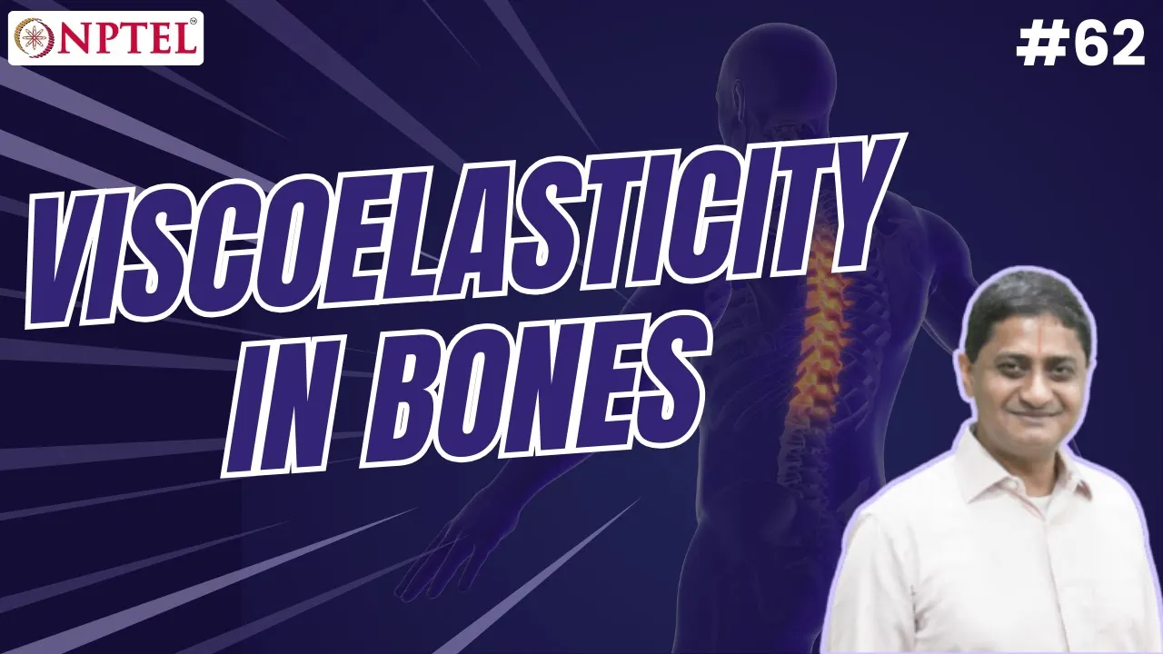 #62 Viscoelasticity in Bones | Biomechanics