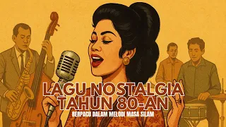 lagu nostalgia indonesia tahun 80an lagu lawas terbaik sepanjang masa