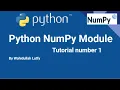 Python NumPy Module Tutorial number 1