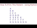 Print Alphabets and Letters pattern in python Python Pattern Tutorial in Tamil