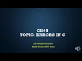 Chapter 8 Computer ics part 2 Prof majid hassan C LANGUAGE Errors in C language