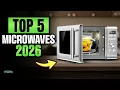 Best Microwave Ovens in 2026 Top 5 Ranked Reviewed