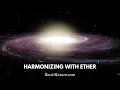 Harmonizing with Ether A Guided Journey