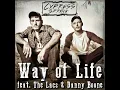 Way of Life - Cypress Spring, The Lacs & Danny Boone