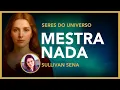 Mestra Nada | Seres do Universo | Sullivan Sena