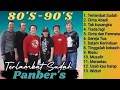 Lagu ALBUM PANBERS TERLAMBAT SUDAH, SPECIAL ALBUM NOSTALGIA 