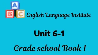 book 1 unit 6 week 1