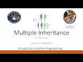 Introduction to Python Programming Season - 02 Multiple Inheritance Episode 17