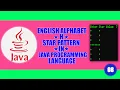 ENGLISH ALPHABET H STAR PATTERN in JAVA Programming Language