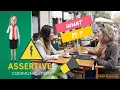 E 6 How to communicate Assertively When to communicate assertively