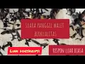 Download Lagu SUARA PANGGIL WALET TERBAIK DITAHUN 2020