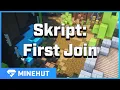 First Join with Skript Minehut