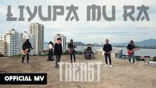 liyupa mu ra kau lupa jua treast official music video 
