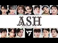 Download Lagu SEVENTEEN 'ASH' (Color Coded Lyrics) | ShadowByYoongi