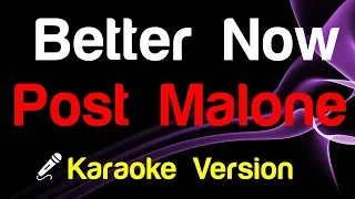 Download 🎤 Post Malone - Better Now (Karaoke) MP3