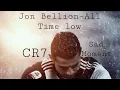 Download Lagu Jon Bellion - All Time low (sad version) CR7 Sad moment