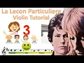 Download Lagu La leçon particulière sheet music and easy violin tutorial