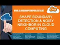 Shape Boundary Detection Noisy Neighbor in Cloud Computing P Cloud Computing Projects