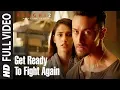 Download Lagu Get Ready To Fight Again Full Video | Baaghi 2 | Tiger Shroff | Disha Patani | Ahmed Khan