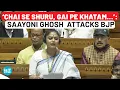 TMC’s Saayoni Ghosh’s Scathing Attack On Govt In Lok Sabha; ‘Modi Hai Toh Namumkin Hai…’ | Watch