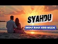 Lagu SYAHDU - RHOMA IRAMA VERSI REGGAE