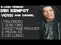 Download Lagu 5 LAGU TERBAIK DIDI KEMPOT | VERSI WND CHANNEL