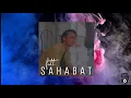 Download Lagu Fott - SAHABAT (Lyric Video)