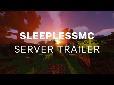 Minecraft server video for Play.SleeplessMC.com