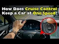 How Does Your Car Keep the Exact Same Speed on Cruise Control