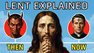 History of Lent Explained in 6 Minutes