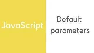 JavaScript Default Parameters
