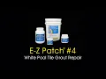 E-Z Patch 4 White Pool Tile Grout Repair - How to Fix Pool Tile Grout Above Water Line