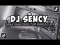 Lagu DJ SAMA SAMA SUKA TAPI NUNGGU APA || SENCY - TENXI x DIA VIRAL TIKTOK REMIX FULLSONG MAMAN FVNDY
