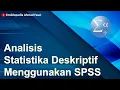 Download Lagu Analisis Statistika Deskriptif menggunakan SPSS