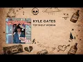 Kyle Gates - Top Shelf Woman