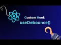 useDebounce How to create Debouncing Custom Hook in ReactJS