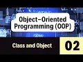 02 Object Oriented Programming OOP - Class and Object