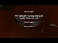 Kehlani, Justin Bieber - Up At Night (LYRICS)