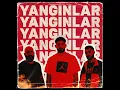 Yangınlar (feat. Sertan) - Canbay & Wolker