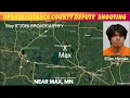 UPDATE Istasca County Deputy Shooting
