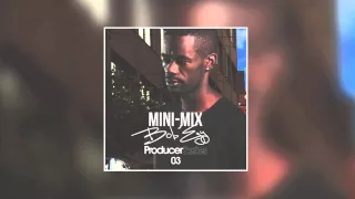 producer series vol 3 bobezy mini mix 