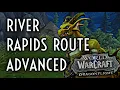WoW Guide - Advanced Gold River Rapids Route