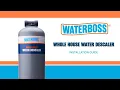 WaterBoss Whole House Descaler Installation Guide