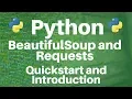 BeautifulSoup and Requests in Python Quickstart and Introduction