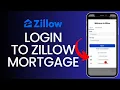 Login Zillow Mortgage How to Sign in to Your Account on Zillow Mortgage 2024
